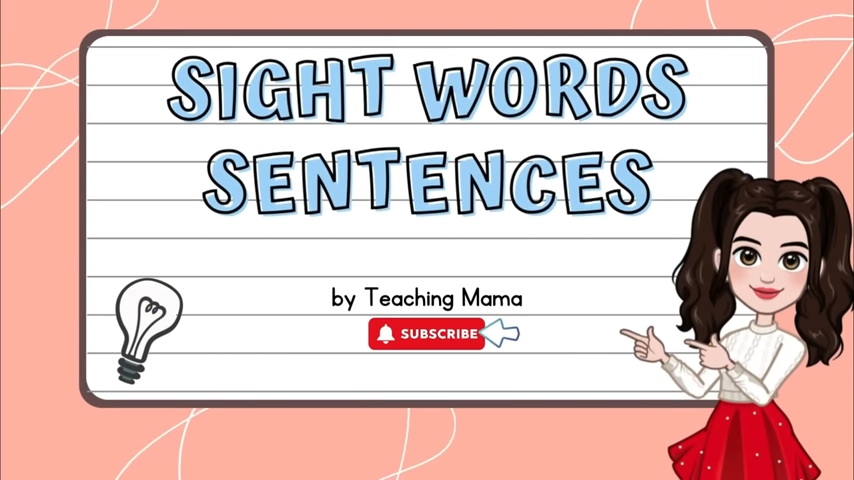 SIGHT WORDS SENTENCES COMPILATION | PRACTICE READING ENGLISH | LEARN TO READ | TEACHING MAMA